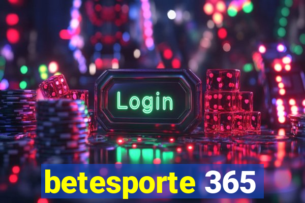 betesporte 365